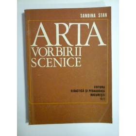 ARTA VORBIRII SCENICE - SANDINA STAN